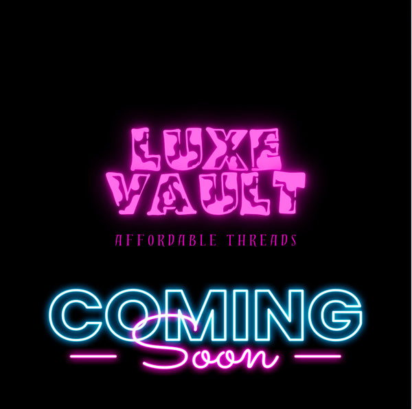 Luxe Vault Ezzentials